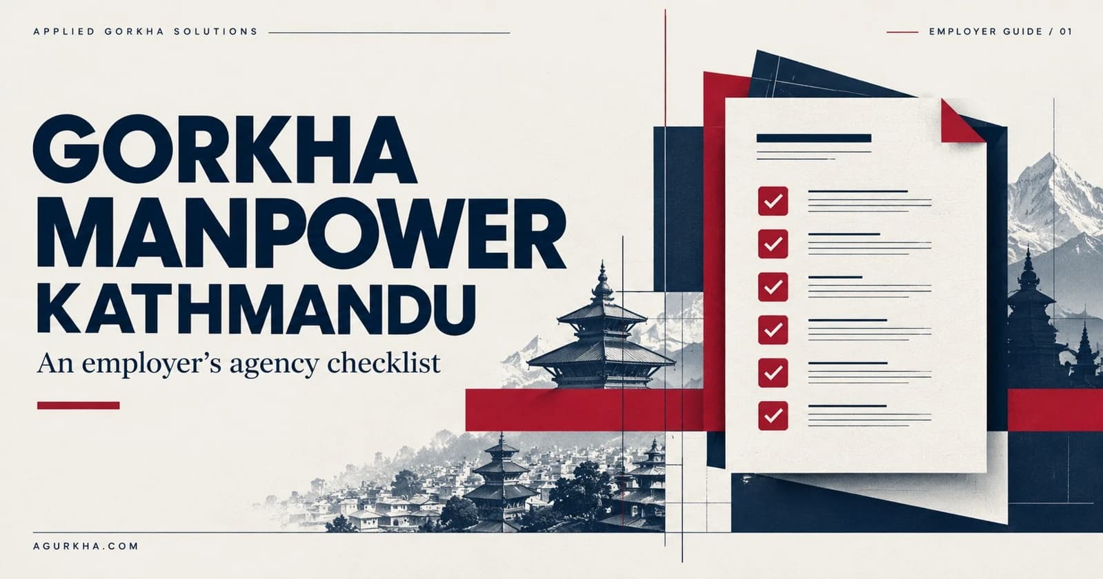 Gorkha Manpower Kathmandu: an employer’s agency checklist, with document graphics in navy, ivory and crimson.